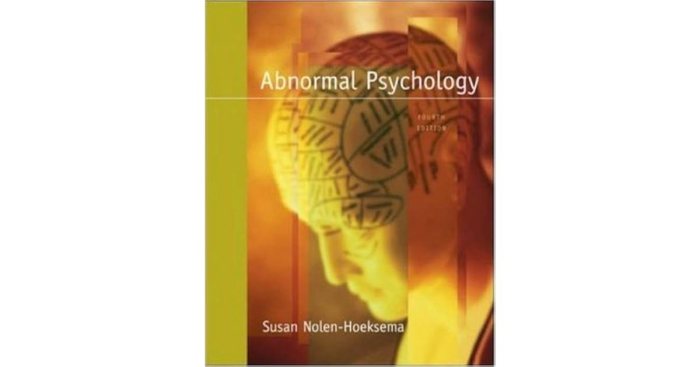 Abnormal psychology nolen hoeksema 9th edition