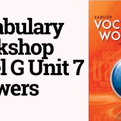 Sadlier vocabulary workshop level g unit 1 answers